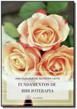 Fundamentos de Biblioterapia - Clube de autores