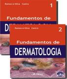 Fundamentos De Dermatologia - 02 Vols - Atheneu