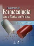 Fundamentos de Farmacologia para Técnico em Farmácia