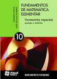 Fundamentos de Matemática Elementar - Volume 10 - Atual editora