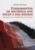 Fundamentos de mecanica dos solos e das rochas - Oficina de textos
