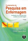 Fundamentos de pesquisa em enfermagem - Avaliação de Evidências para a Prática da Enfermagem