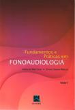 Fundamentos E Praticas Em Fonoaudiologia, Vol.2 / Cesar - Revinter