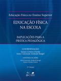 Fundamentos Educação Física na Escola - Implicações para Prática Pedagógica
