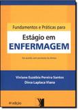 Fundamentos Praticas P/ Estagio Em Enfermagem / Santos - Yendis editora