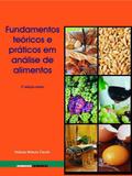 Fundamentos teoricos e praticos em analise de alimentos - Unicamp