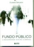 Fundo público e seguridade social no Brasil