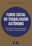 Fundo social do trabalhador autonomo - Ltr