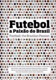 Futebol - a paixao nacional - Leya brasil