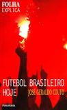 Futebol Brasileiro Hoje - Folha Explica - Publifolha