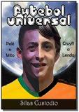 Futebol universal - Autor independente