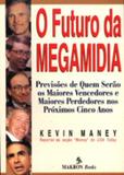 Futuro da megamidia - Pearson/nacional
