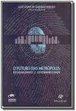 Futuro das metropoles, o - Revan