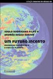 Futuro incerto, um - Garamond