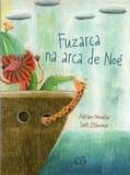 Fuzarca na arca de noe - Ôzé