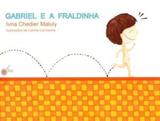 Gabriel e a Fraldinha - Escrita fina