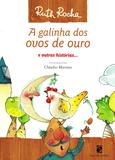 Galinha dos Ovos de Ouro, A - Moderna