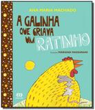 Galinha que criava um ratinho, a - Atica