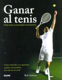 Ganar Al Tenis-Guía Para El Jogador Inteligente - Blume