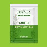 Ganho de massa muscular - 30 sachês - Farmácia eficácia