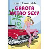 Garota Metro Sexy - Editora rocco