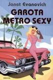 Garota metro sexy - Rocco