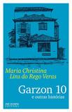Garzon 10 e Outras Histórias - Jose olympio-