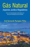 Gás Natural Aspectos Jurídico-Regulatórios - Synergia