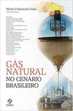 Gás Natural no Cenário Brasileiro - Synergia