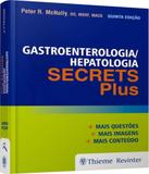 Gastroenterologia/hepatologia - Secrets Plus - 05 Ed - Thieme - revinter