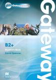 Gateway b2+ sb with webcode - 1st ed - Macmillan