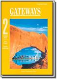 Gateways 2 - student book - Oxford