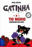 Gatinha X Tio Mario ( Capa Dura ) confusão Em Casa - Dcl