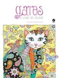 Gatos: O livro de colorir - O livro de colorir