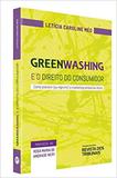 Geenwashing: E O Direito Do Consumidor - Revista dos tribunais