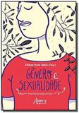 Genero e sexualidade: interfaces educativas - Appris editora