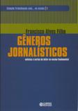 Gêneros jornalísticos - notícias e cartas de leitor no ensino fundamental