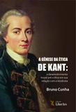 Gênese da Ética em Kant, A - Liber ars