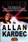 Genesis - The Miracles and the Predictions According to Spiritism - Lake