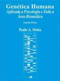 Genética Humana Aplicada a Psicologia e Toda a Área Biomédica - Guanabara koogan