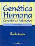 Genética Humana - Conceitos e Aplicações
