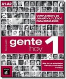 Gente hoy 1 complemento de gramatica y vocabulario para brasilenos - Macmillan education