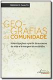 Geo-grafias da comunidade: investigacoes a partir - Appris