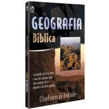 Geografia Bíblica - Claudionor de Andrade - Casa publicadora assembleia de deus