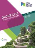 Geografia espaço e identidade vol. único - Ed. do brasil