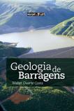 Geologia de barragens - brochura - Oficina de textos