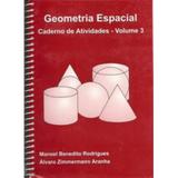 Geometria Espacial - Caderno de Atividades Vol. 3 - Policarpo