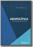 Geopolitica dos oceanos, mares e rios - Moderna - paradidaticos