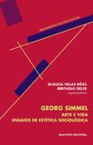 Georg Simmel arte e vida : ensaios de estética e sociologia - Hucitec