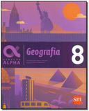 Geração Alpha - Geografia 08 - Sm